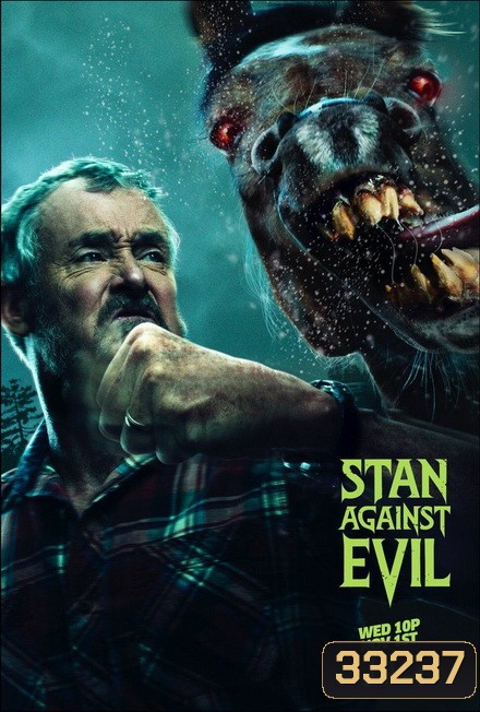 Stan Against evil Season 2 สแตนปะทะผีอมตะ ปี 2 2017 ( 8 Episodes End )