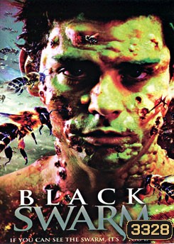 Black Swarm ฝูงต่อมรณะล้างเมือง