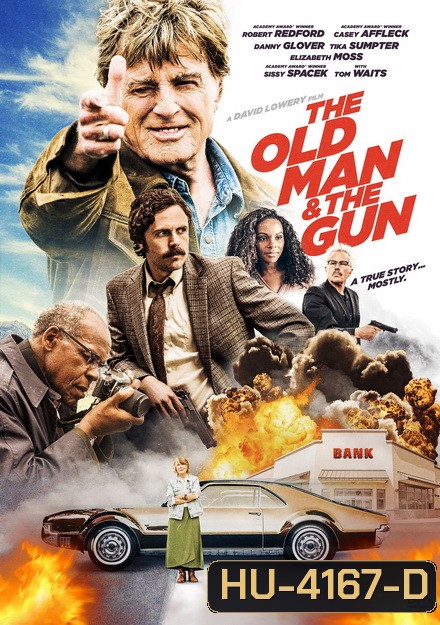 The Old Man & the Gun (2018) สิงห์เฒ่าปล้นพันธุ์เก๋า