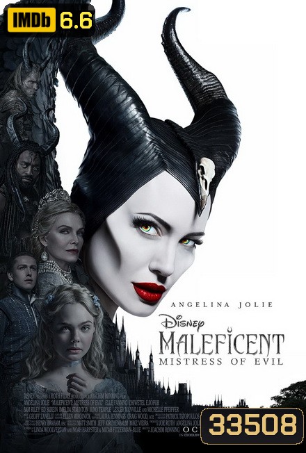 Maleficent Mistress of Evil (2019) มาเลฟิเซนต์ นางพญาปีศาจ