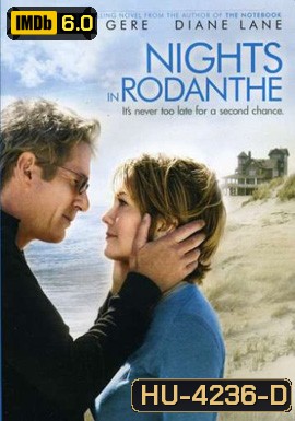 Nights in Rodanthe (2008) โรดันเต้รำลึก