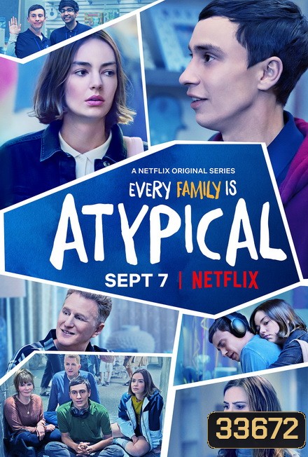 Atypical season 2 เป็นคนปกติ มันธรรมดาเกินไป ปี 2