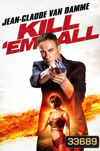 Killem All (2017) ต้องฆ่าให้หมด