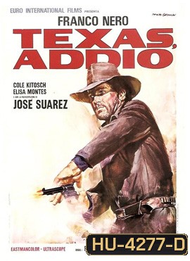 Texas, addio (1966)