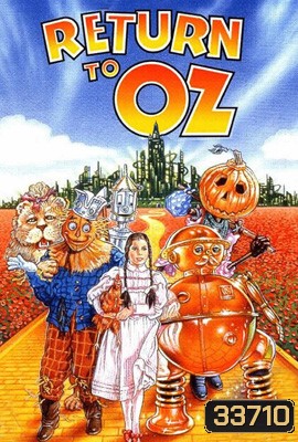 Return to Oz (1985) มหัศจรรย์พ่อมดแห่งออซ 2