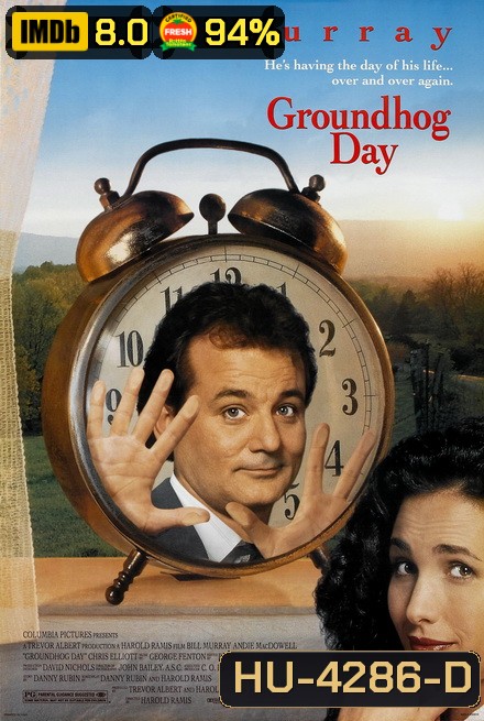 Groundhog Day [1993] วันรักจงกลม