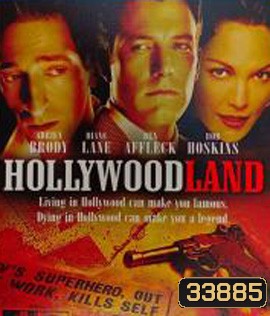 Hollywoodland (2006) ปมมรณะเมืองมายา