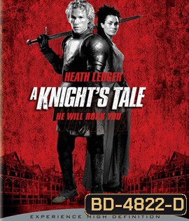 A Knight's Tale (2001) อัศวินพันธุ์ร็อค