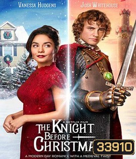 The Knight Before Christmas (2019) อัศวินก่อนวันคริสต์มาส