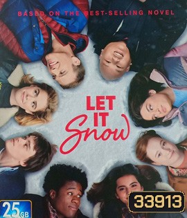 Let It Snow (2019) อุ่นรักฤดูหนาว
