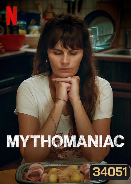 Mythomaniac Season 1 (2019) ป่วย