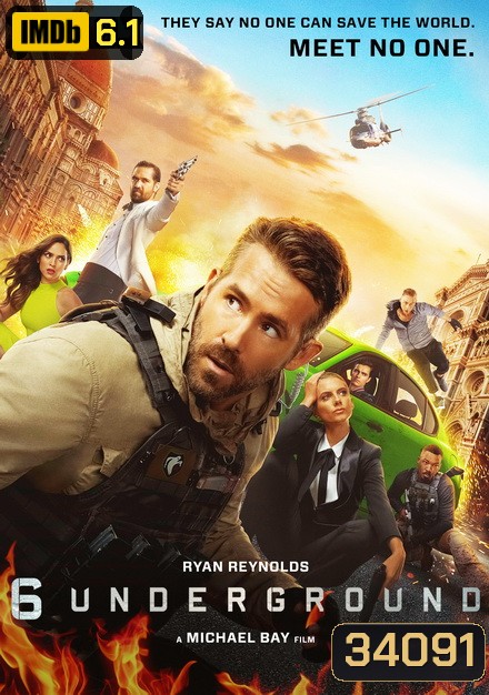 6 Underground (2019) 6 ลับ ดับ โหด