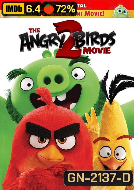 The Angry Birds Movie 2 (2019) แอ็งกรี เบิร์ดส เดอะ มูฟวี่ 2