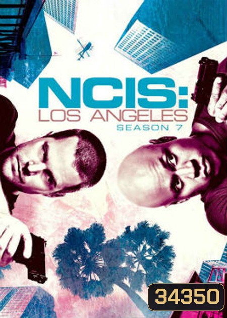 NCIS : Los Angeles Season 7 ( 24 ตอนจบ )