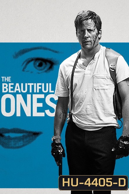 The Beautiful Ones (2017)