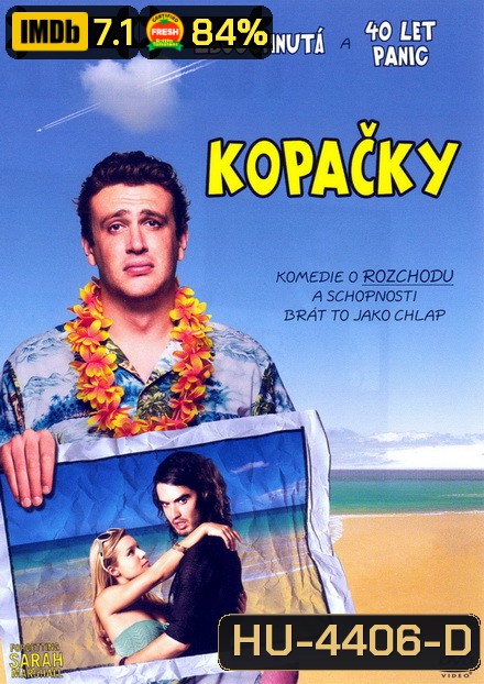 Forgetting Sarah Marshall UNRATED (2008) โอย! หัวใจรุ่งริ่ง โดนทิ้งครับผม