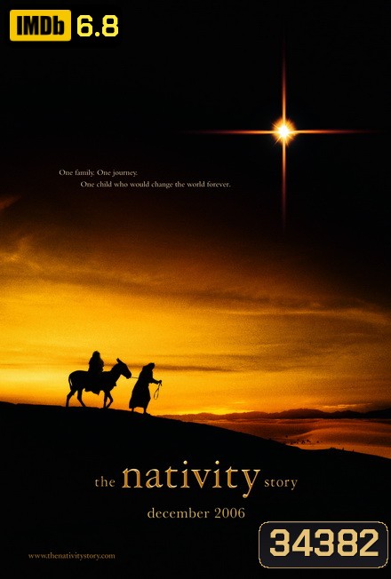 The Nativity Story (2006) กำเนิดพระเยซู