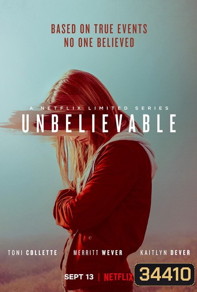 Unbelievable Season 1 เสียงแห่งความกล้า