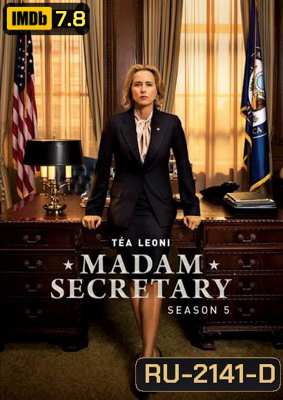 Madam Secretary Season 5 ยอดหญิงแกร่งแห่งทำเนียบขาว ปี 5 ( ตอนที่ 5 ไม่มีฉายในไทยจะเป็นเสียงอังกฤษครับ ) ตอนที่ 1-20 จบ