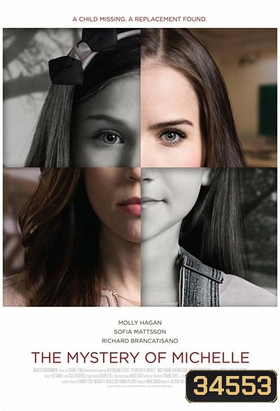 The Mystery of Michelle ความลึกลับของมิเชล