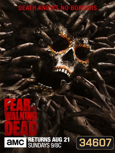 Fear The Walking Dead Season 2 ( 15 ตอนจบ )