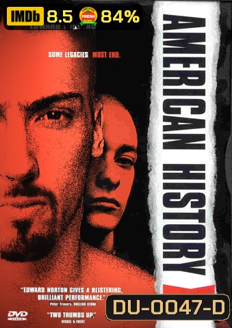 American History X อเมริกันนอกคอก