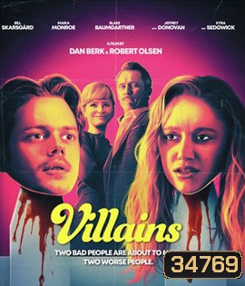 Villains (2019) บ้านซ่อนเพี้ยน