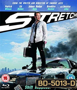 Stretch (2014) บรรยายอังกฤษเป็นสีดำ