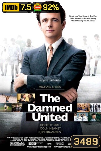 The Damned United เดอะ แดมน์ ยูไนเต็ด ยอดโค้ชยูงทองแข้งบันลือโลก