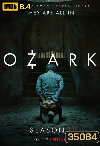 OZARK SEASON 3 ( EP1-EP10 จบ )