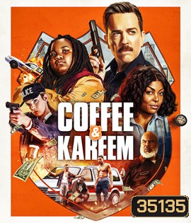 Coffee & Kareem (2020)