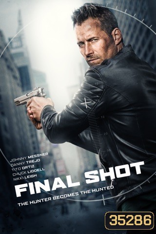 Final Shot (Silencer) (2018)