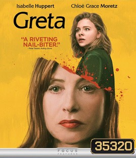 Greta (2018) เกรต้า ป้า บ้า เวียร์ด