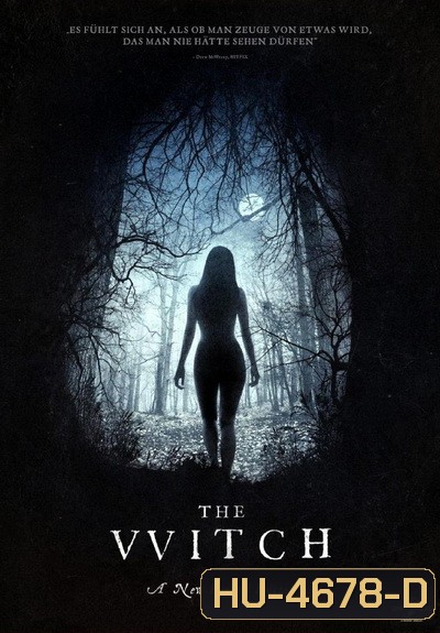 The Witch A New-England Folktale อาถรรพ์แม่มดโบราณ
