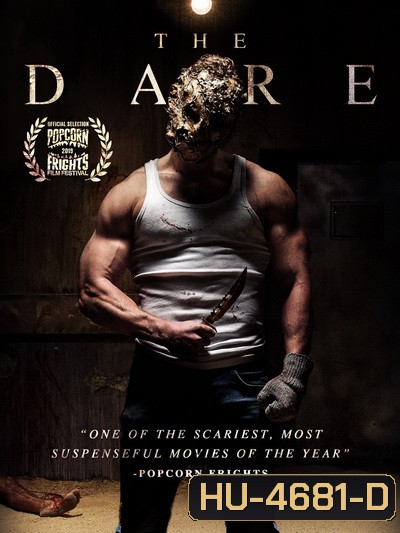 The Dare (2019) เพื่อนรักนักเชือด