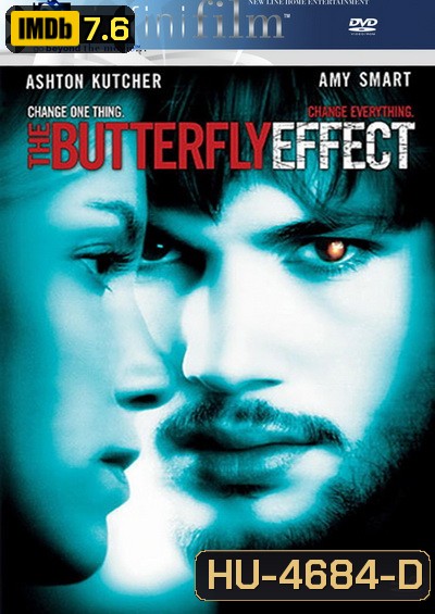 The Butterfly Effect (2004) ภาค1 เปลี่ยนตายไม่ให้ตาย