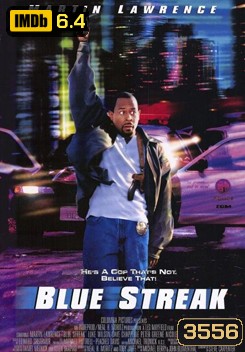 Blue Streak หยั่งงี้ต้องปล้น