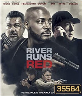 River Runs Red (2018)
