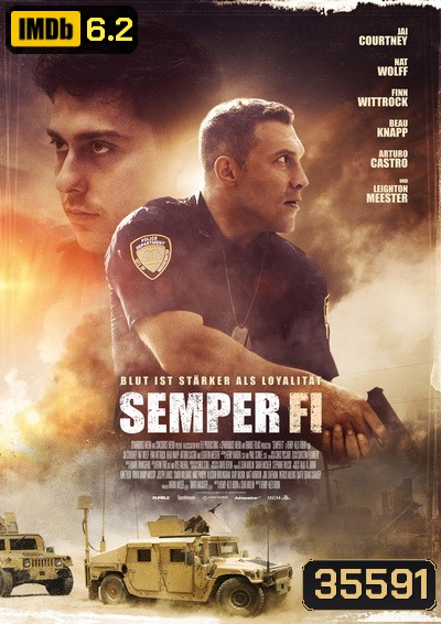 Semper Fi (2019) ตำรวจระห่ำ ฆ่าไม่ตาย