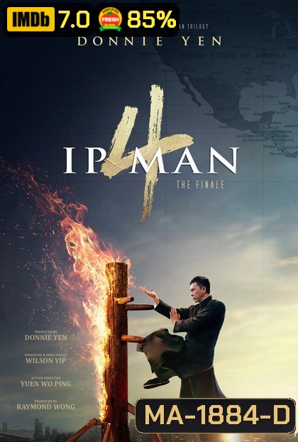 Ip Man 4 The Finale ยิปมัน ภาค 4