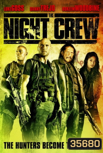 The Night Crew (2015)