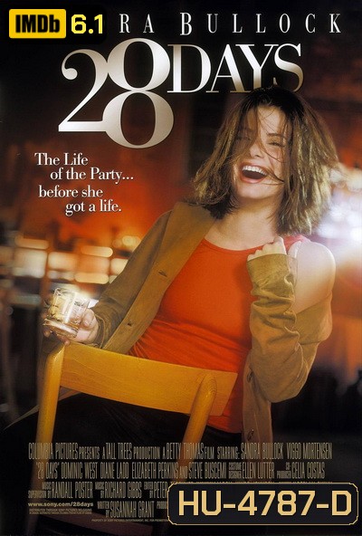 28 Days (2000) 28 วัน ให้ฉันเป็นฉันเอง