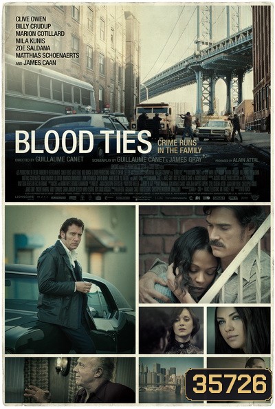 Blood Ties [2013] สายเลือดพันธุ์ระห่ำ