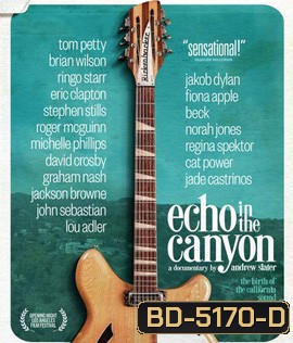 Echo in the Canyon (2018)