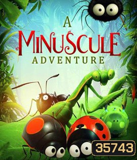 A Minuscule Adventure (2018)