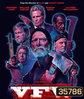 VFW (2019) ถึงแก่ แต่ยังเก๋า