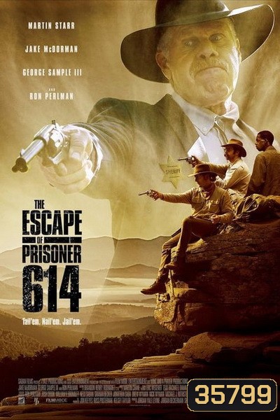 The Escape of Prisoner 614 ( 2018 )