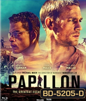 Papillon (2017) หนีตายแดนดิบ