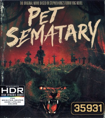 4K - Pet Sematary (1989) - แผ่นหนัง 4K UHD
