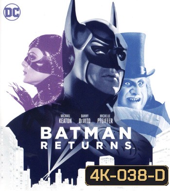 4K - Batman Returns (1992) แบทแมน รีเทิร์นส ศึกมนุษย์เพนกวินกับนางแมวป่า - แผ่นหนัง 4K UHD